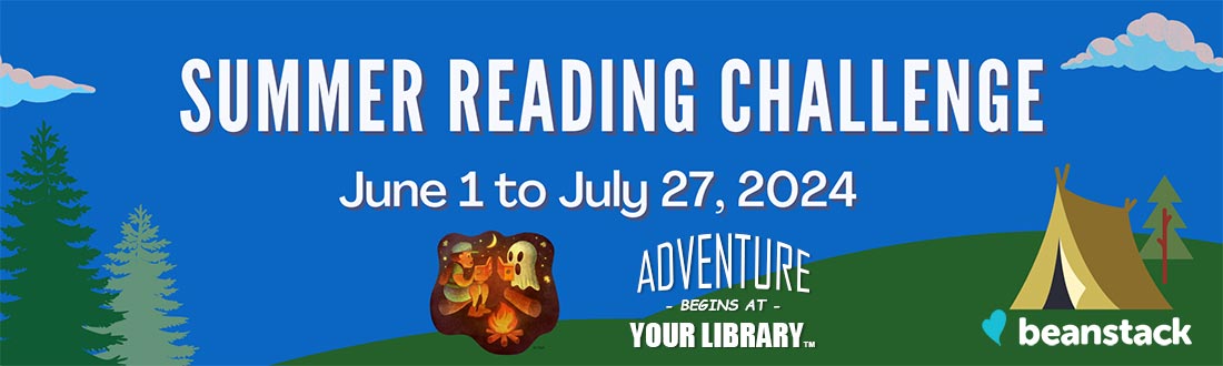 Summer reading challenge June 1 to July 27, 2024 Beanstack. Adventure begins at your library.