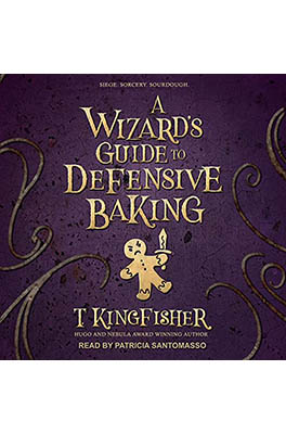 A Wizard's Guide to Defensive Baking Book Cover