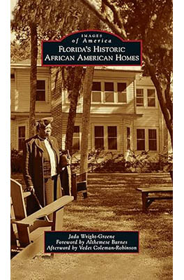 Floridas Historic African American Homes book cover.