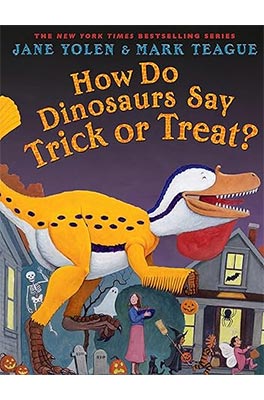 How do dinosaurs say trick or treat book cover