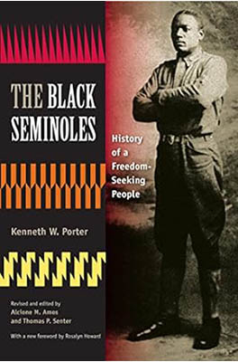 The Black Seminoles: history of a freedom-seeking people book cover.