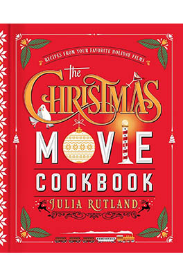 The Christmas Movie Cookbook Book Cover