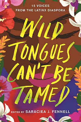 Wild Tongues Can't Be Tamed Book Cover