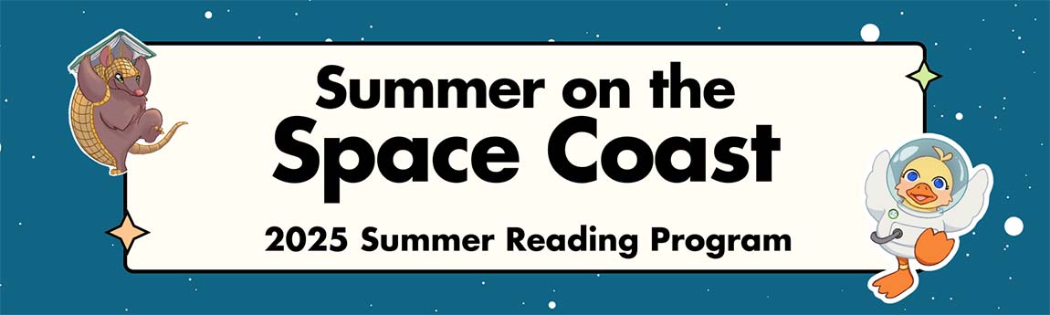 SRP-2025-General-Website-Banner Summer on the Space Coast 2025 Summer Reading Program.